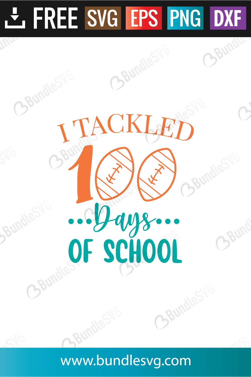 I Tackled 100 Days of School SVG