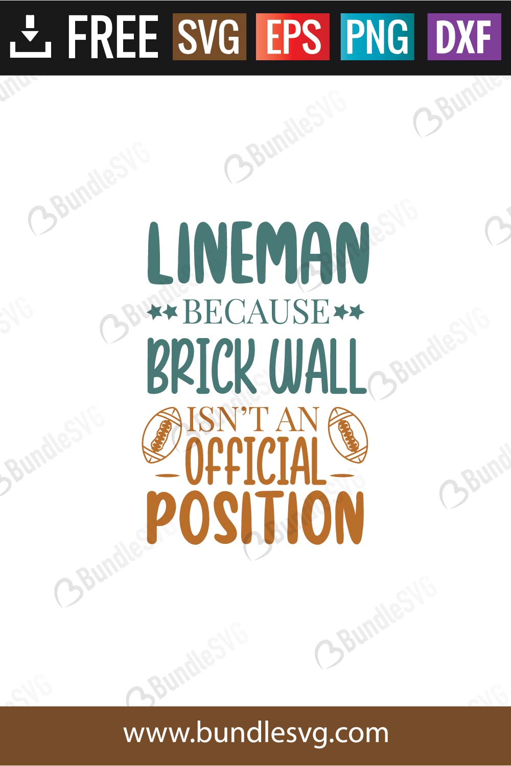 Lineman Because Brick Wall Isn't An Official Position SVG Files