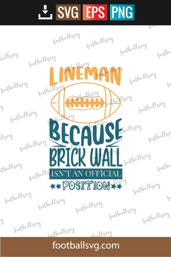 Lineman Because Brick Wall Svg