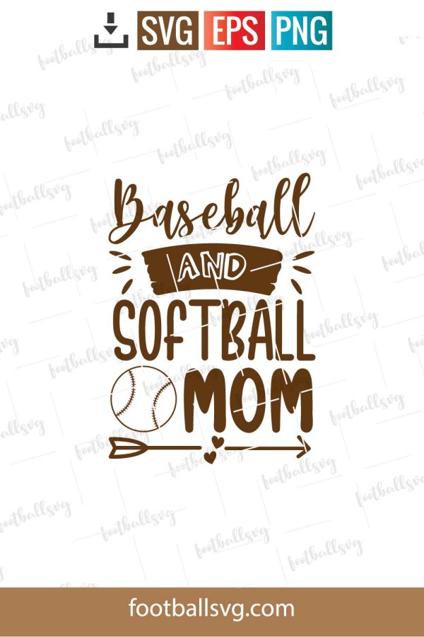 Baseball And Softball Mom Svg