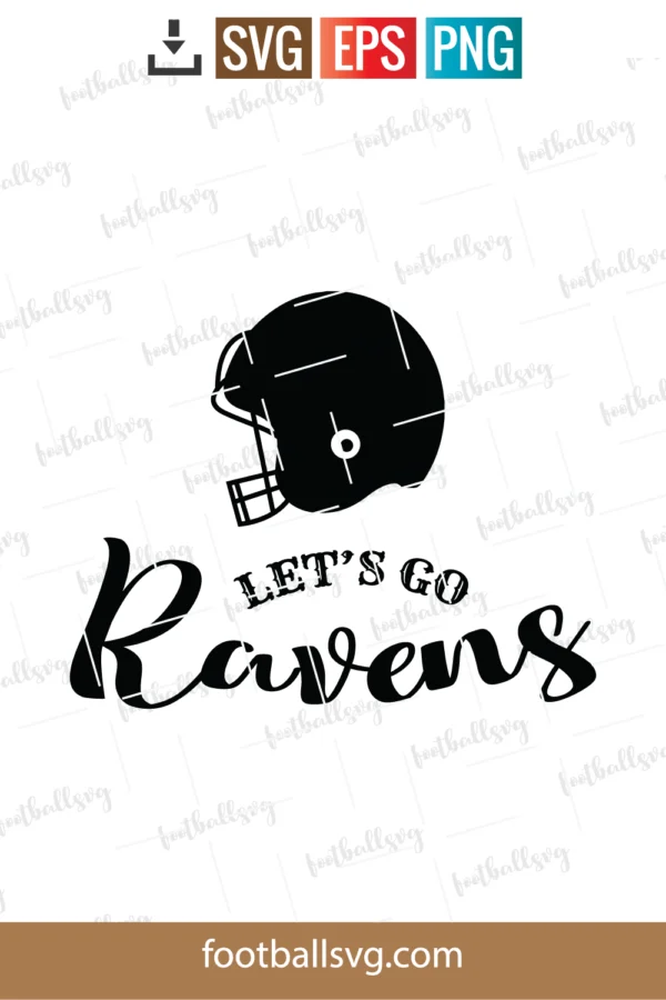 Let's Go Ravens Svg