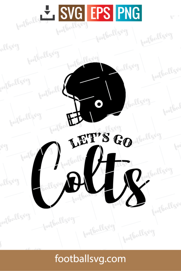 Let's Go Colts Svg